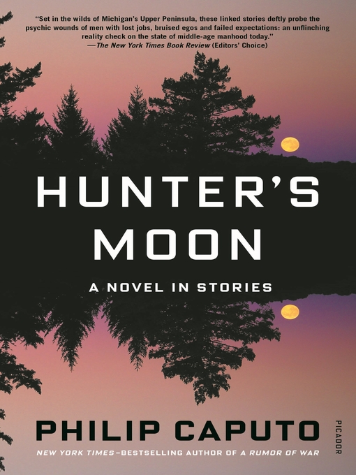Title details for Hunter's Moon by Philip Caputo - Wait list